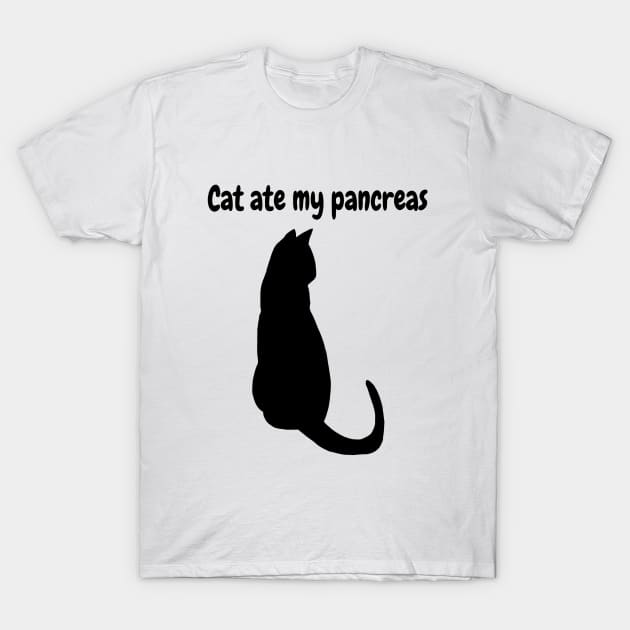 Cat Ate My Pancreas T-Shirt by CatGirl101